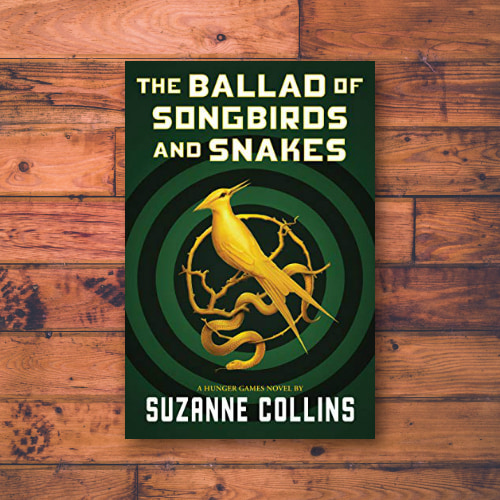 The Ballad of Songbirds and Snakes