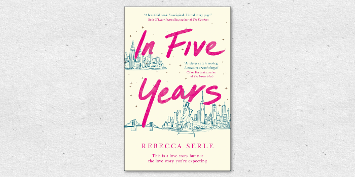 In Five Years by Rebecca Serle